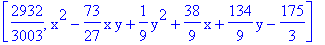 [2932/3003, x^2-73/27*x*y+1/9*y^2+38/9*x+134/9*y-175/3]